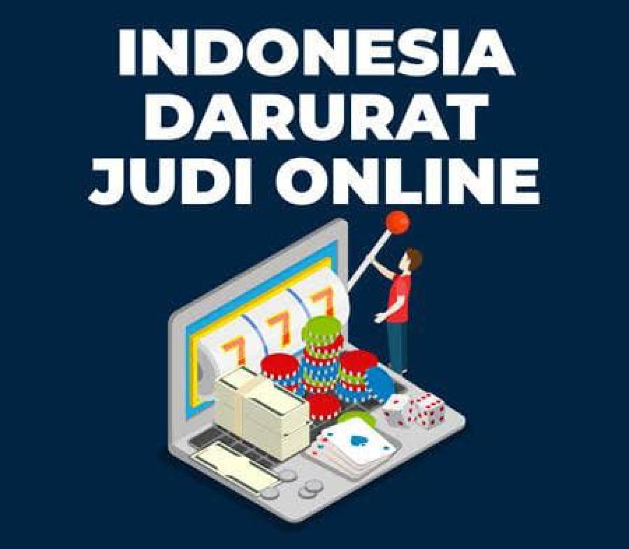 Judi Online ? Awas Dampak Buruknya