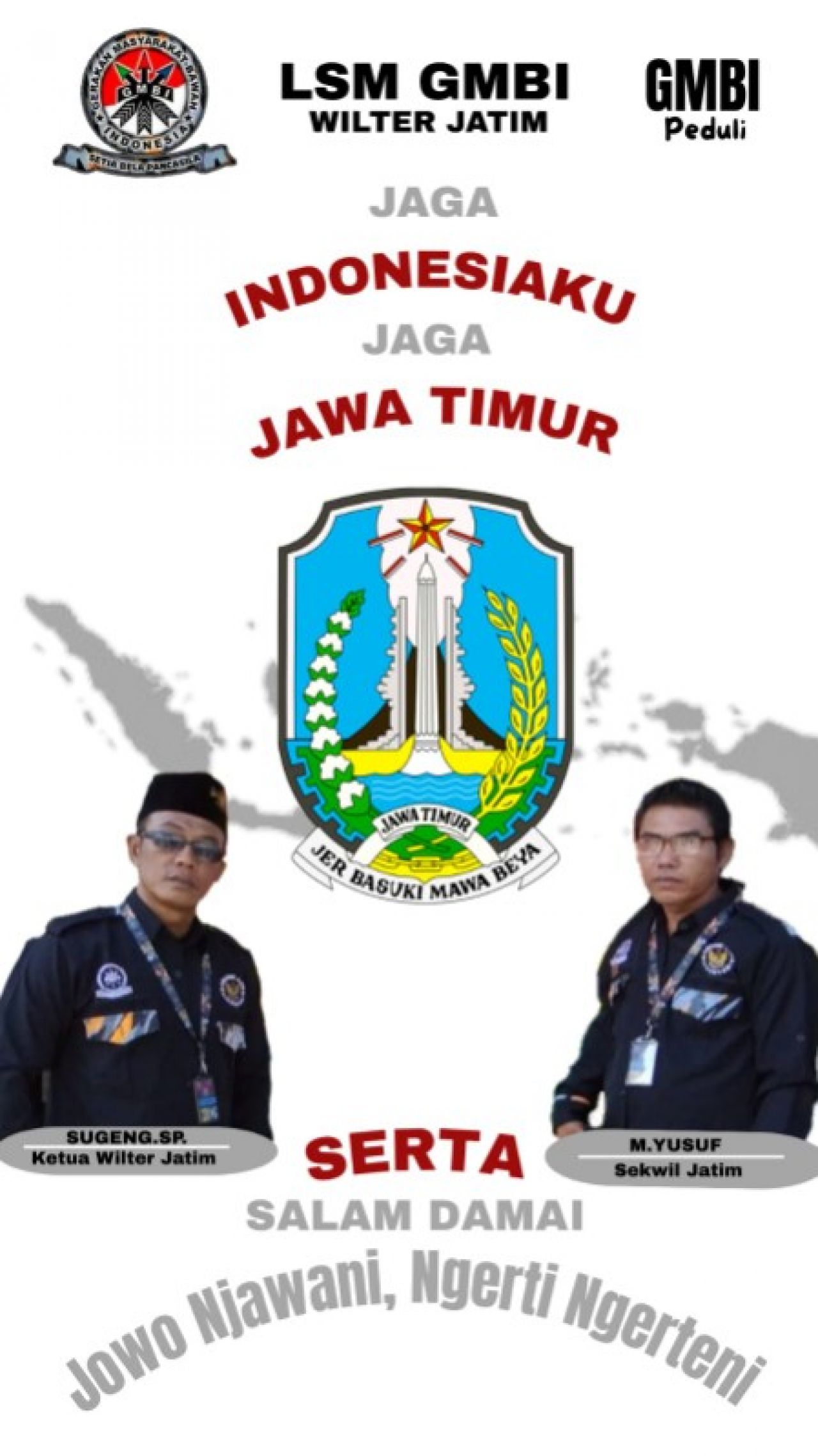 LSM GMBI Jatim Serukan Kondusifitas dan Teguhkan Komitmen: NKRI Harga Mati, Bela Pancasila