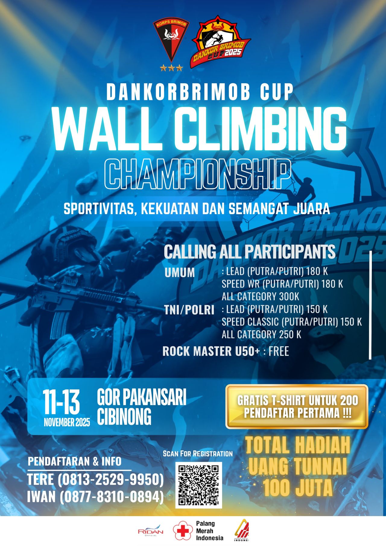 Ayo Ikuti ! Dankor Brimob Cup 2025: Tantang Dirimu, Raih Prestasi & Hadiah 100 Juta Rupiah