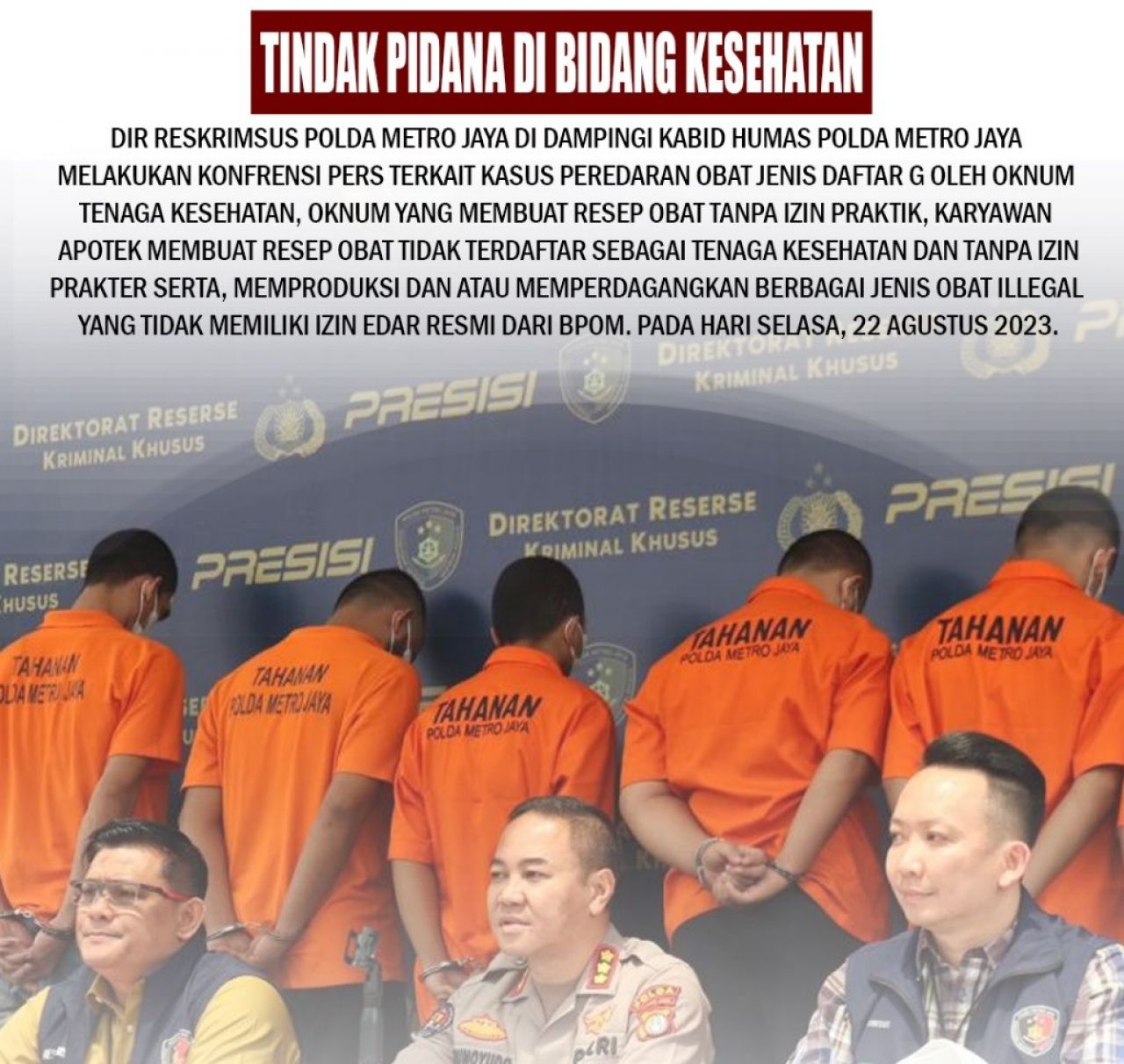 Polda Metro Jaya Ungkap Penyalahgunaan Obat Daftar G, Amankan 231.662 Butir Obat Tanpa Izin Edar